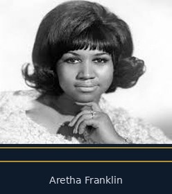 Aretha Franklin